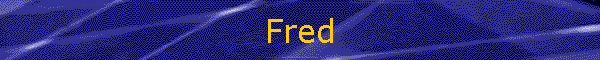 Fred